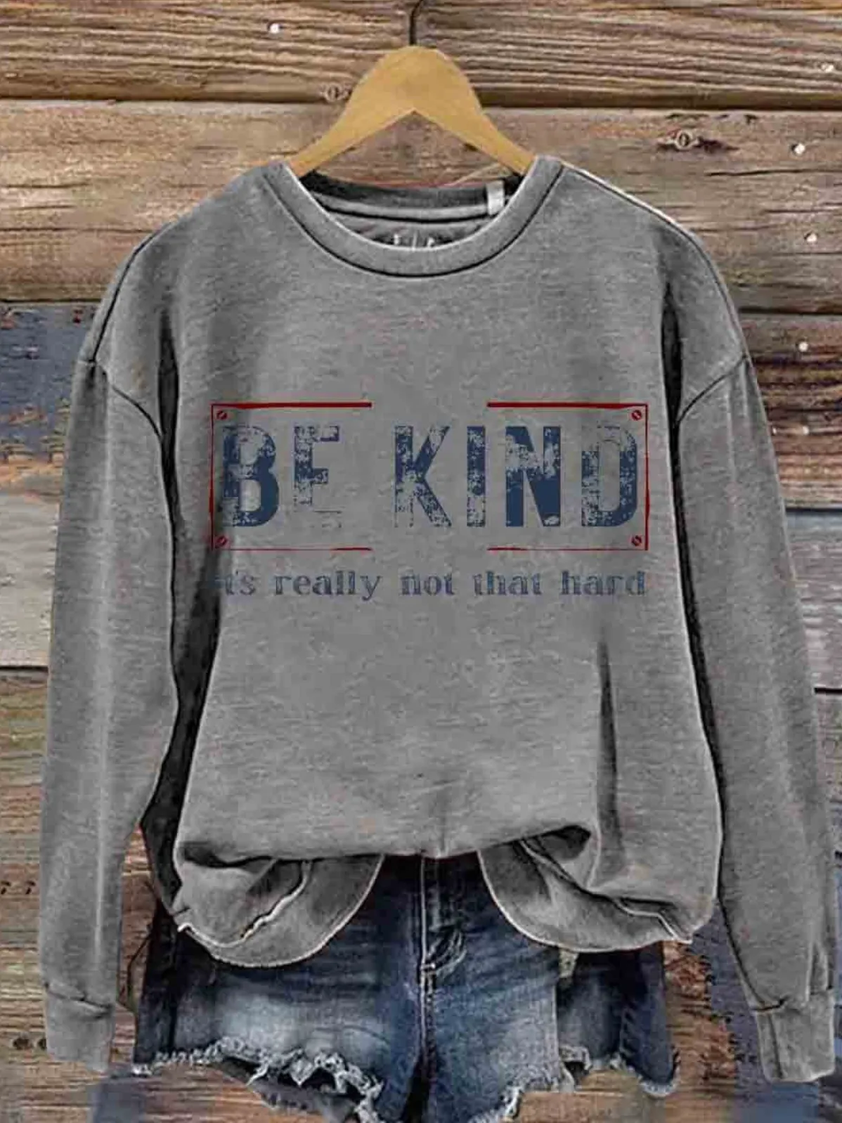 Firelyy Be Kind It's Really Not That Hard Casual Sweatshirt